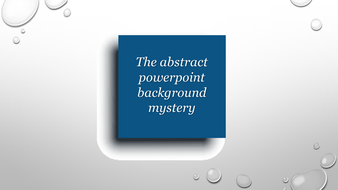 Dowload the Best Abstract PPT and Google Slides Background Template